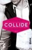 Collide - Unwiderstehlich - Gail McHugh