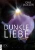 Dunkle Liebe - Ewig - Sophie Jackson