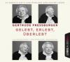Gelebt, erlebt, überlebt, 5 Audio-CD - Gertrude Pressburger, Marlene Groihofer