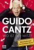 Wo ist der Witz? - Guido Cantz