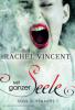 Soul Screamers 1: Mit ganzer Seele - Rachel Vincent