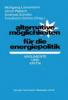 Alternative Moglichkeiten fur die Energiepolitik - Wolfgang Lienemann