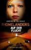 The Homelanders 02. Auf der Flucht - Andrew Klavan