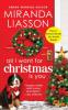 All I Want for Christmas Is You - Miranda Liasson