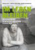 Im Leben bleiben - Verena Rothe, Gabriele Kreutzner, Reimer Gronemeyer