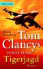 Tom Clancy's Power Plays, Tigerjagd - Tom Clancy, Martin Greenberg