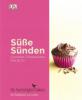 Süße Sünden - Cupcakes, Cheesecakes, Pies & Co. - Tarek Malouf