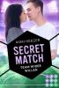 Secret Match. Team wider Willen (Secret-Reihe) - Mimi Heeger