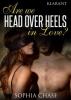 Are we HEAD OVER HEELS in love? Erotischer Liebesroman - Sophia Chase