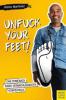 Unfuck your Feet - Marco Montanez