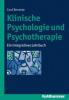 Klinische Psychologie und Psychotherapie - Cord Benecke