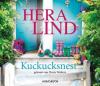 Kuckucksnest, 3 Audio-CDs - Hera Lind