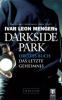 Darkside Park, Das letzte Geheimnis - Ivar L. Menger
