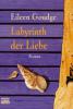 Labyrinth der Liebe - Eileen Goudge