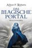 Weltennebel  - Das magische Portal - Aileen P. Roberts