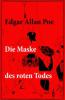 Die Maske des roten Todes - Edgar Allan Poe