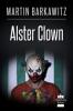 Alster Clown - Martin Barkawitz