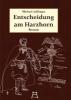 Entscheidung am Harzhorn - Michael Aulfinger