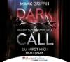 Dark Call. Du wirst mich nicht finden, 6 Audio-CDs - Mark Griffin