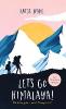 Let's go Himalaya! - Katja Linke
