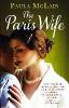 The Paris Wife - Paula McLain