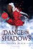 Dance of Shadows - Yelena Black