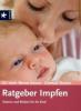 Ratgeber Impfen - Bernd Simon, Gertrud Teusen