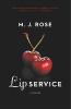 Lip Service - M. J. Rose