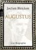 Augustus - Jochen Bleicken