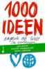 1000 Ideen, täglich die Welt zu verbessern - Ulrich Hoffmann