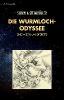 Die Wurmloch-Odysee - Erik Simon, Angela Steinmüller, Karlheinz Steinmüller