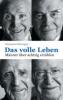 Das volle Leben - Susanna Schwager