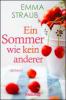 Ein Sommer wie kein anderer - Emma Straub