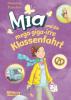 Mia 8: Mia und die mega-giga-irre Klassenfahrt - Susanne Fülscher