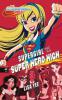 SUPERGIRL auf der SUPER HERO HIGH - Lisa Yee
