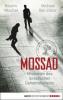 Mossad - Nissim Mischal, Michael Bar-Zohar
