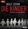Die Kinder, 1 MP3-CD - Wulf Dorn