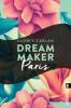 Dream Maker - Paris - Audrey Carlan