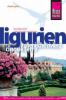 Reise Know-How Ligurien, Italienische Riviera, Cinque Terre - Sibylle Geier