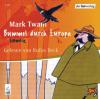 Bummel durch Europa: Schweiz - Mark Twain