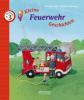 Kleine Feuerwehr-Geschichten zum Vorlesen - Henriette Wich