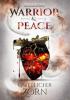 Warrior & Peace - Göttlicher Zorn - Stella A. Tack
