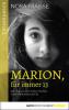 Marion, für immer 13 - Nora Fraisse