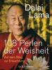 108 Perlen der Weisheit - Dalai Lama XIV.