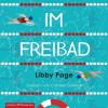 Im Freibad - Libby Page