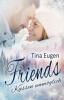 Friends - Tina Eugen