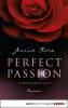 Perfect Passion - Verführerisch - Jessica Clare