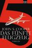 Das fünfte Flugzeug - John S. Cooper