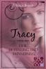 Lillian: Tracy - Zwischen Liebe, Hoffnung und Erinnerung (Spin-off der Lillian-Reihe) - Felicitas Brandt