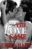 The Love Game (The Game - Book One) - Emma Hart